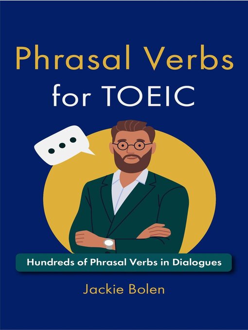 Title details for Phrasal Verbs for TOEIC by Jackie Bolen - Available